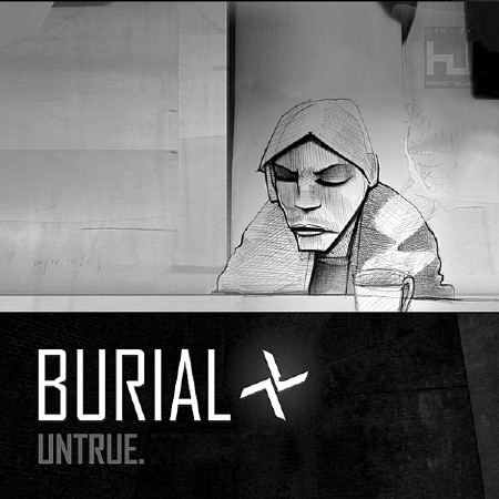 Burial - 'Untrue'